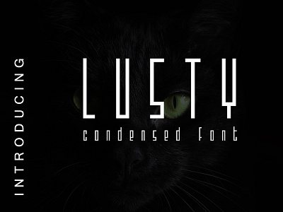 Lusty - Condensed Font branding design font font design fonts handwritten logo poster type typeface typography ui ux