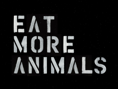 EAT MORE ANIMALS blk animals bacon blood meat sacrifice texture watercolor