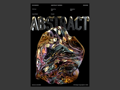 CB Design PC-028 3d abstract abstract art arnoldrender c4d cinema4d composition crystal dailyposter designeveryday gradient layout liquid metal metalic poster typogaphy