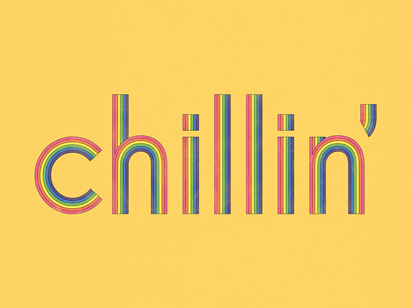 Chillin' design graphic design inline rainbow retro vintage vector typography chillin chill