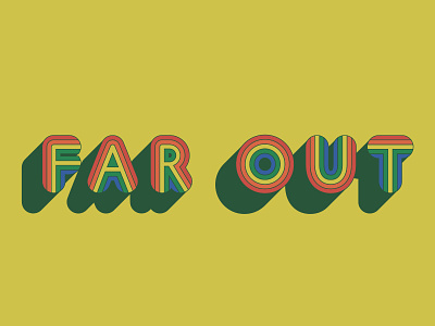 Far Out 70s design far out graphic design retro typography vintage