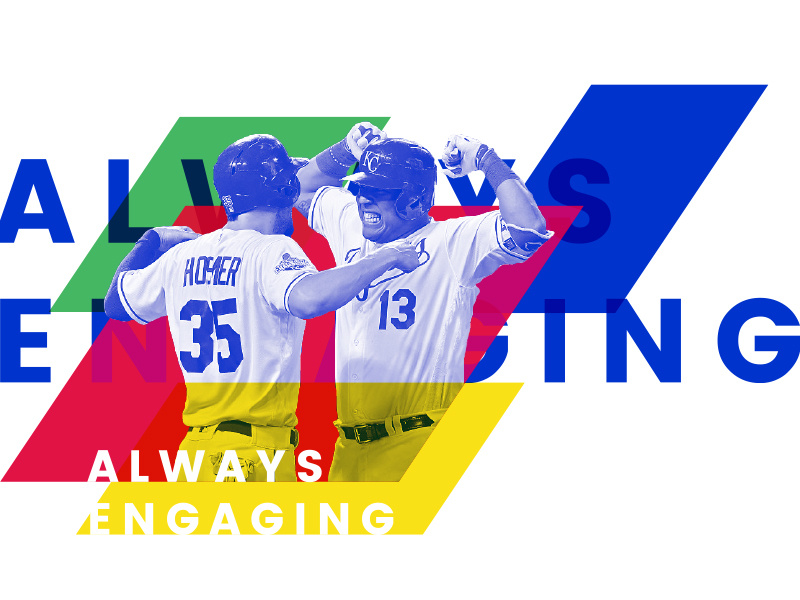 Always Engaging layers parallelogram colors baseball kansas city royals media sports news photograph design branding