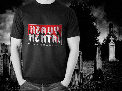 Heavy Mental Disease cemetery design heavy metal illustration lettering print t shirt typography vector