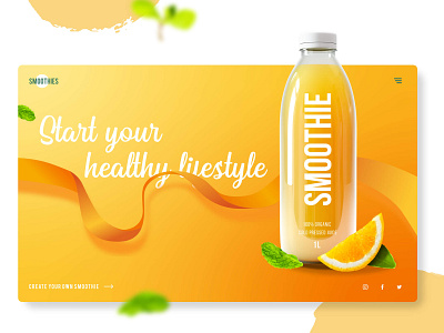 Smoothie Web Design adobexd dailyui gradient healthy healthy lifestyle healthyfood html orange smoothie typography ui ui ux web webdesign webdesigner