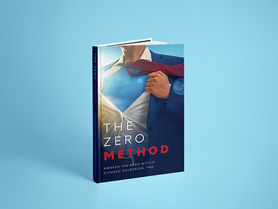 The Zero Method Book Cover 3d animation branding cover book cover design depression design flat graphic design illustration logo motion graphics the zero method book cover ui vector