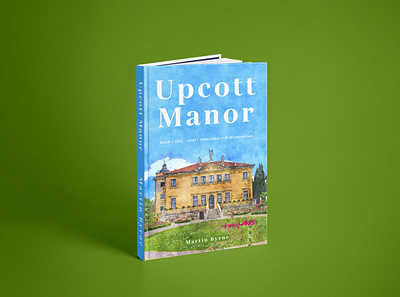 Upcott Manor Book Cover 3d animation branding cover book cover design depression design flat graphic design illustration logo ui vector