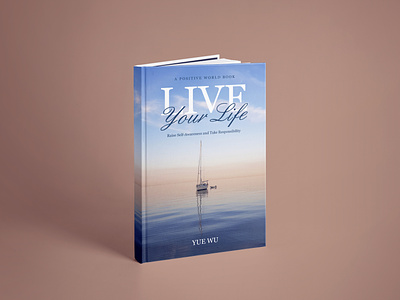 Live Your Life Book Cover 3d animation branding cover book cover design depression design flat graphic design illustration logo motion graphics ui vector