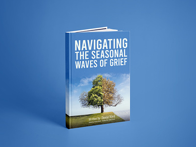 Navigating the Seasonal Waves of Grief Book Cover Design 3d animation branding cover book cover design depression design flat graphic design illustration logo motion graphics ui vector