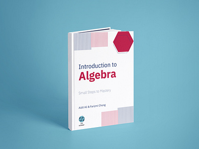 Introduction to Algebra Book Cover 3d animation branding cover book cover design depression design flat graphic design illustration logo ui vector