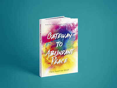 Gateway to Abundant Peace Book Cover