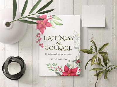 Happiness Courage Bible Devotions for Women Cover cover book cover design depression design flat illustration kill logo vector war