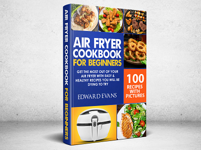 Air Fryer Cookbook for Beginners cover cover book cover design depression design flat illustration kill killer vector war