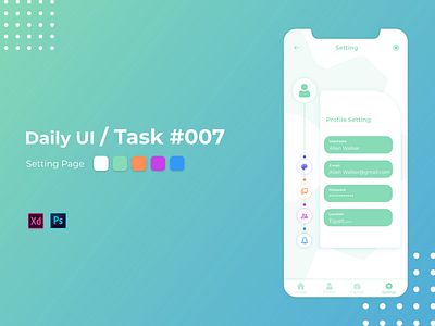 Daily UI Challenge Task 007 adobe design design app mobile app mobile ui settings page settings ui ui ui ux uidesign ux ux design