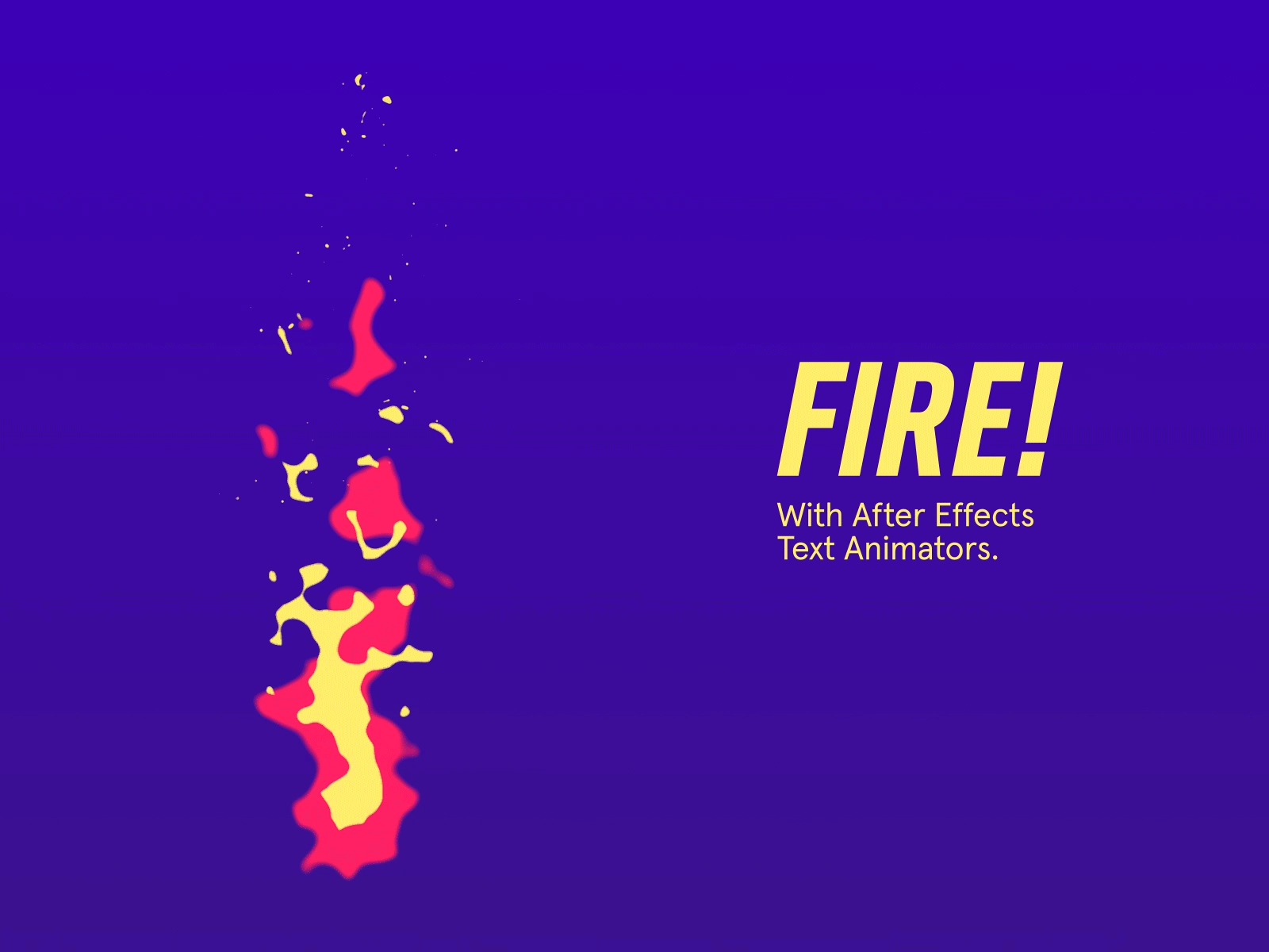 Fire! Using After Effects Text Animators