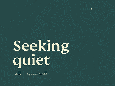 Seeking Quiet
