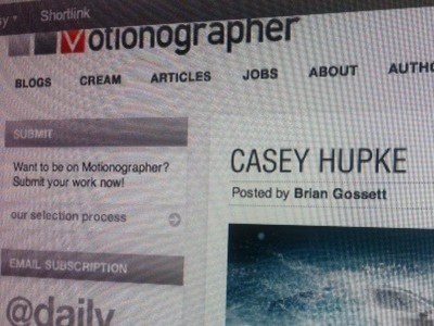 I was posted on motionographer!