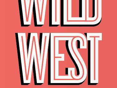 Wild Wild West Typography inline type shadow type