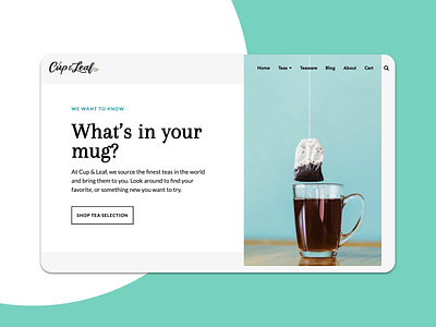 Cup and Leaf Tea branding design shopify shopify store ui web web design website website design