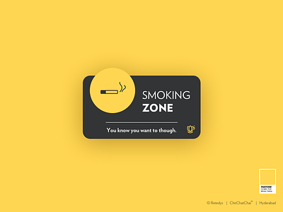 Smoking Zone Sign for ChitChatChai restaurant signboard smoking yellow