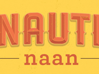 Nauti Naan losttype type