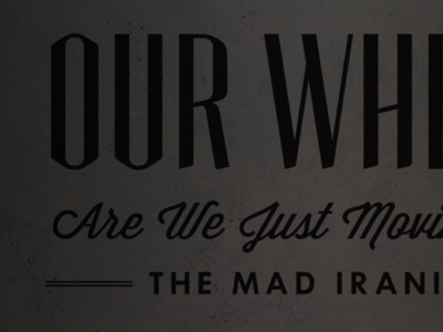 The Mad Iranians music poster typography visualmixtape