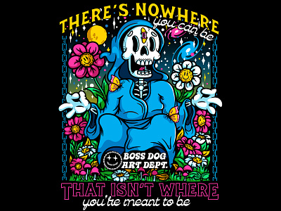 There's Nowhere beatles crumby crumby creative flowers galaxy grim reaper growth illustration illustrator mushrooms nowhere planet plants quote shrooms skeleton skull space trippy vector art