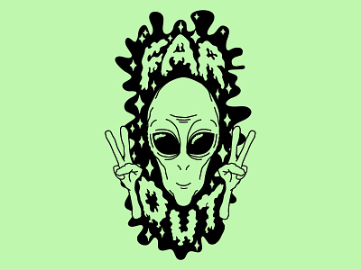Far Out adobe illustrator alien black ink color extraterrestrial far out green shirt hand drawn hand drawn illustration inked inking one color pen tool pencil pencil art round lines sharpie sloppy style t shirt design