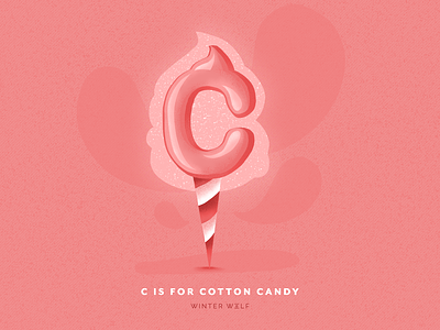 C is for Cotton Candy