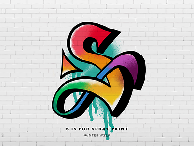 S is for Spray Paint 36 days of type 36 days of type lettering bright lettering doodle drawing freehand graffiti graffiti art graffiti digital grafitti graphic design hand lettering illustration illustrator lettering procreate sketch spray paint typography winter wolf creative