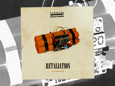 Cover art for A.K. YOUNG FT. I.P. - Retaliation 🧨🧨🧨🧨