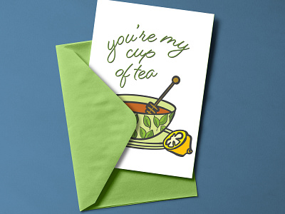 GREETING: You're My Cup of Tea art card flat green greeting greetingcard illustration illustration art illustration design illustrator minimal plant print simple tea thankyou