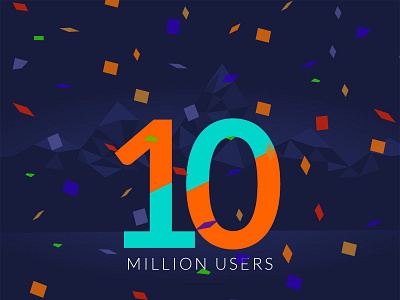10 Million Users 10 celebration design million users