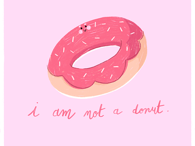 I am not a donut cute art cute illustration illustration logo pastel colors