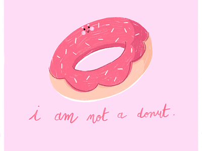 I am not a donut