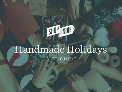 Handmade Holidays Gift Guide