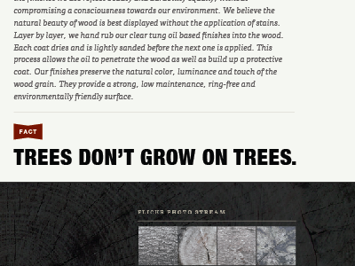 Trees don't grow on trees.