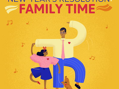 New Year's Resolution: Family Time (iHeartRadio) dad dancing digital art dog editorial illustration family illustration new year new years resolution parenting