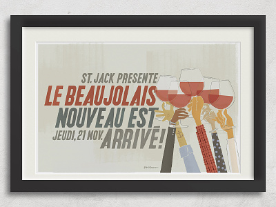 St Jack Beaujolais Nouveau Event food and drink french graphic design illustration restaurant branding retro typography wine