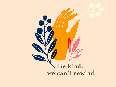 Be Kind, We Can't Rewind Illustration design illustration typography