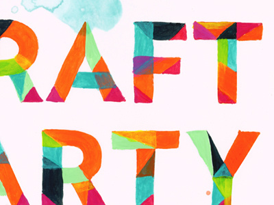 Craft Party (in paint!) lettering painting