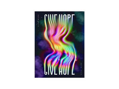 Give hope everyday fluid liquify poster poster design rainbow typography
