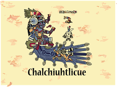 Aztec Goddess Chalchiuhtlicue artwork aztec illustration vector