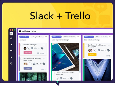 Slack Trello app design design digital ad digital design tea ui web design