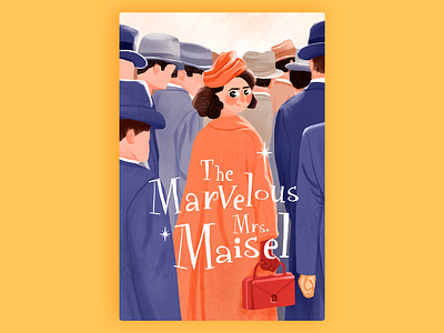 The Marvelous Mrs Maisel app banner design film illustration story typography vector