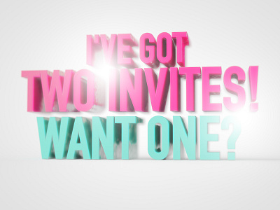 Two invites ready to go! give away invite invites