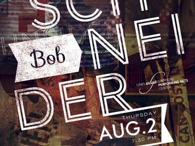 Bob Schneider Type bob schneider collage poster texture type