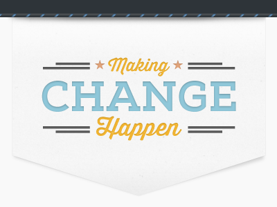 Making Change Happen banner change texture
