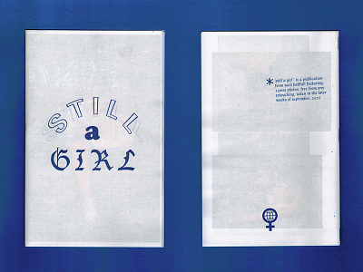 "still a girl" Zine abstract diy graphic design print print design typography zine