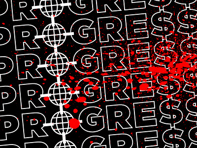 "Progress" design graphic design texture typography