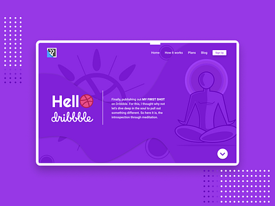 Dribbble and Spiritualism app debut design dribbble figma figmadesign first shot hello dribbble homepage illustration newtodribbble nirvana spirituality typography ui ux vector web webapp design website